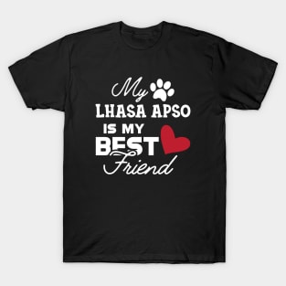 Lhasa Apso Dog - My Lhaso apso is my best friend T-Shirt